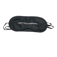 SLEEPING MASK I DON'T GIVE INTERVIEWS