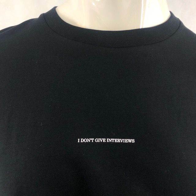 T-SHIRT I DON'T GIVE INTERVIEWS LUXURY JERSEY